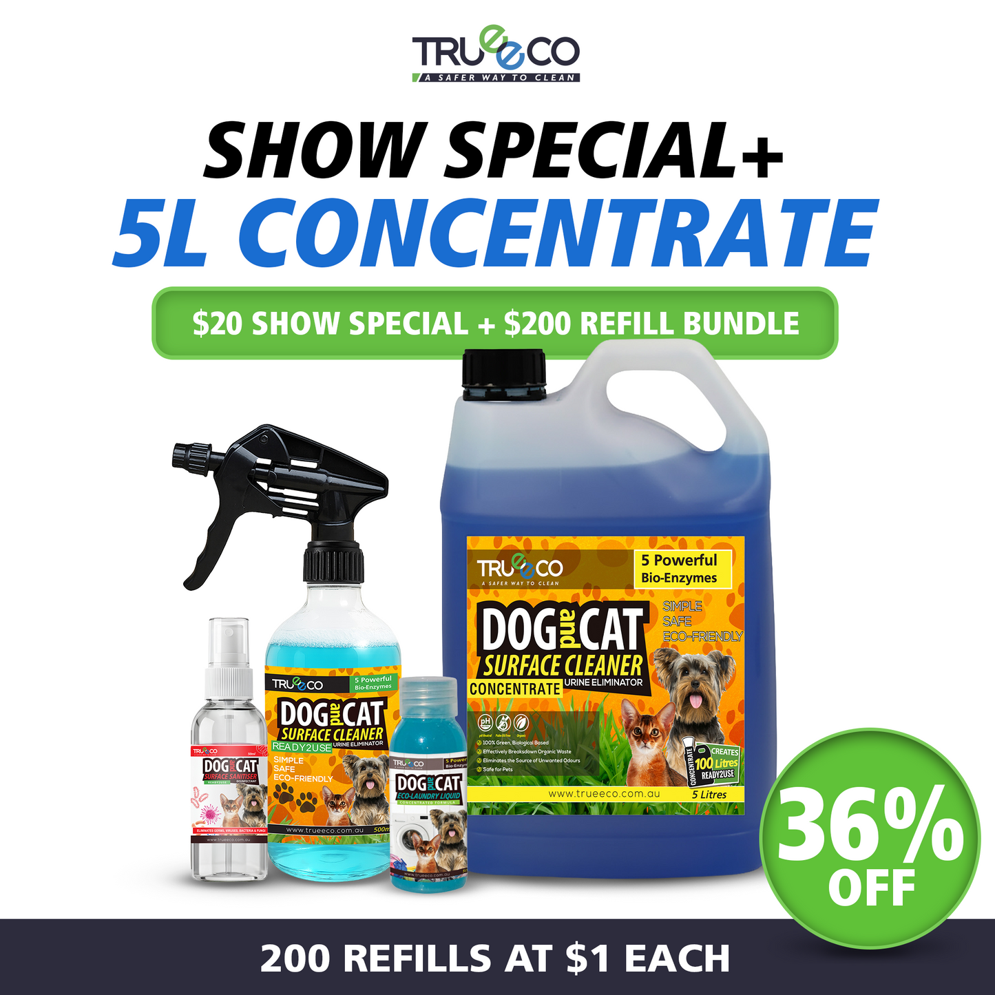 Pet Show Special + 5L Concentrate Bundle