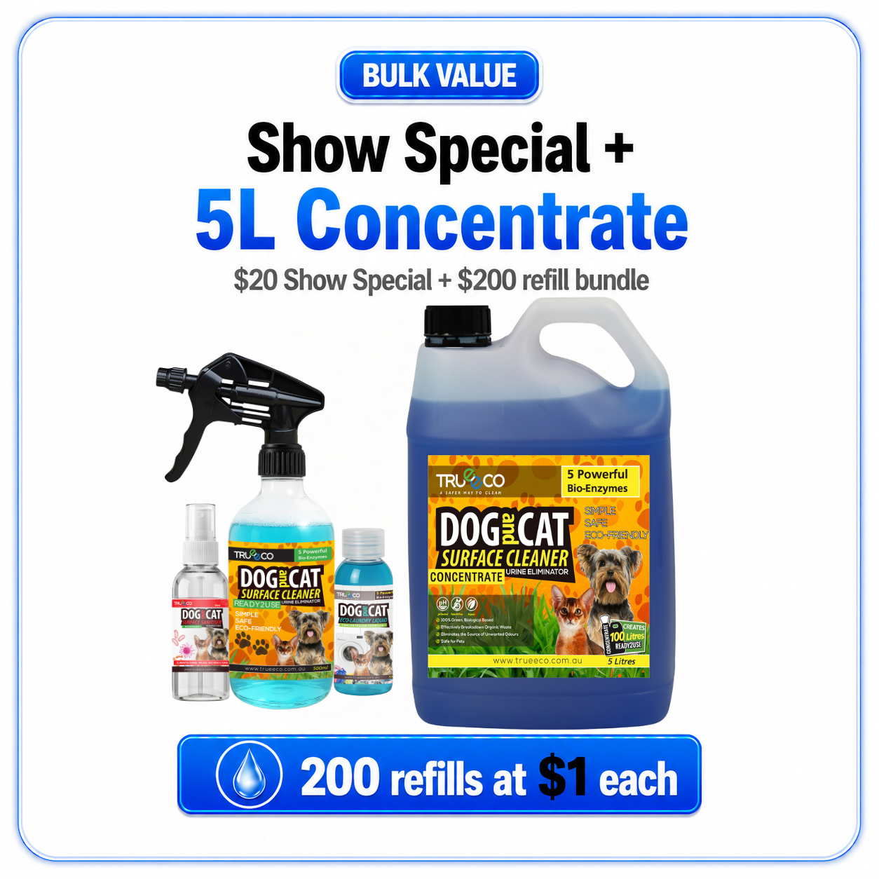 Pet Show Special + 5L Concentrate Bundle